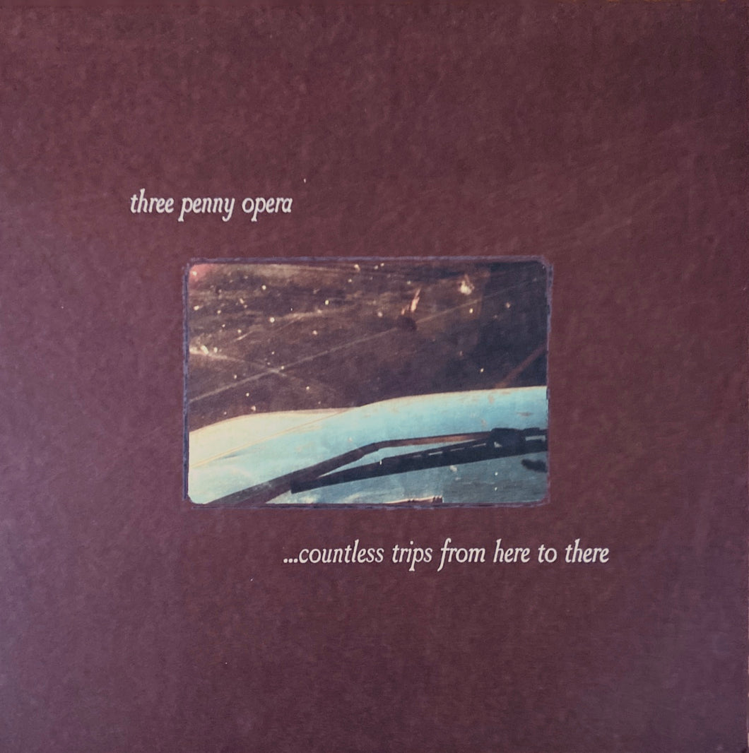 Three Penny Opera - countless trips from here to there