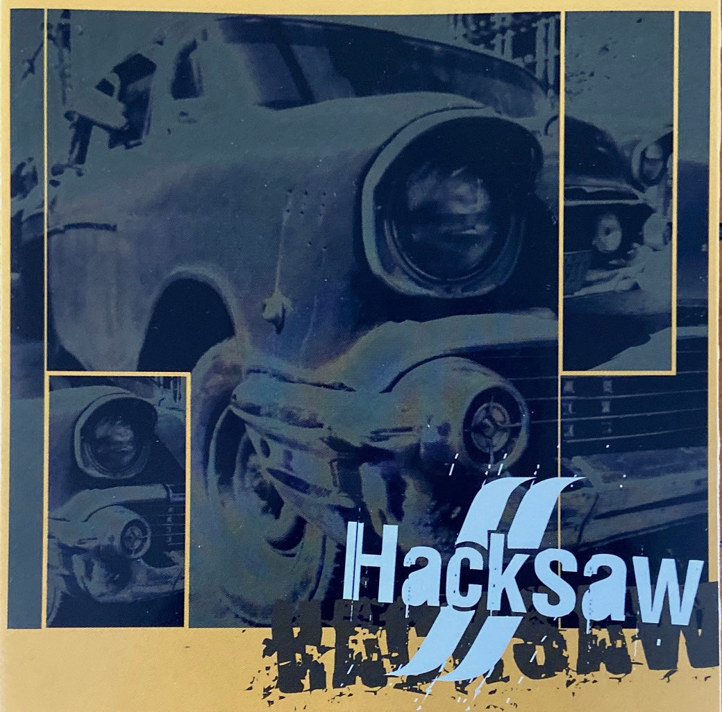 Hacksaw - self-titled CD